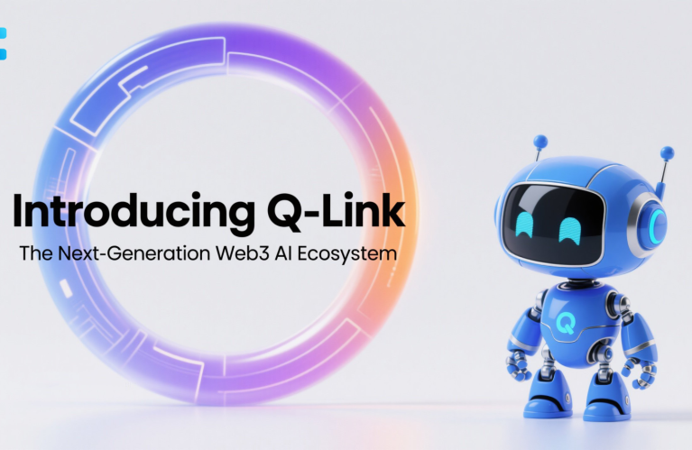 Introducing Q-Link The Next-Generation Web3 AI Ecosystem