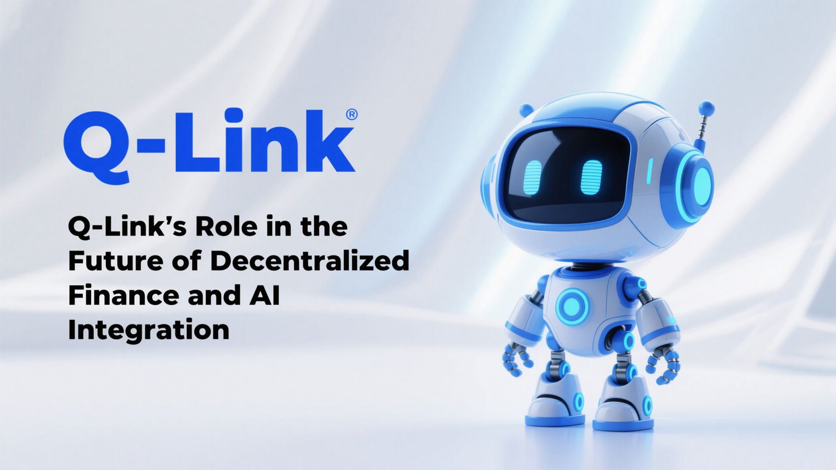 Q-Link’s Role in the Future of Decentralized Finance and AI Integration